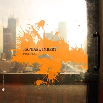 Raphaël imbert Imbert: Projects