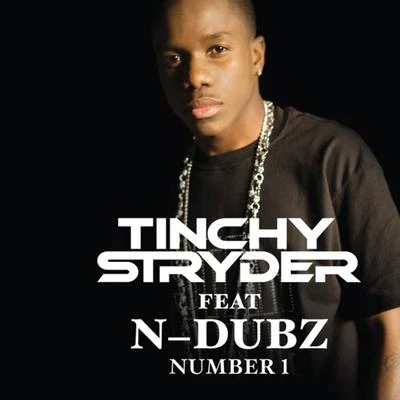 Tinchy Stryder Number 1