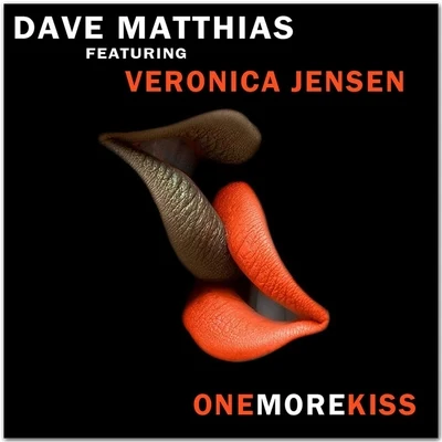 Dave Matthias One More Kiss