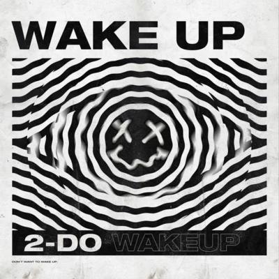 2-Do Wake Up