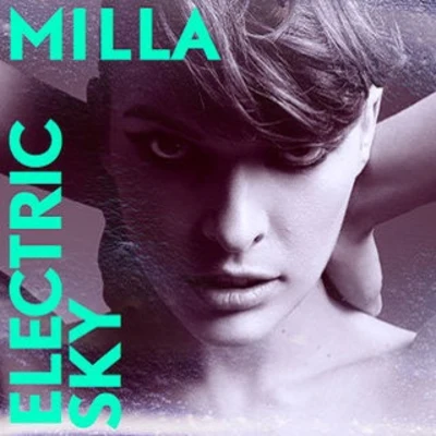 MILLA Electric Sky