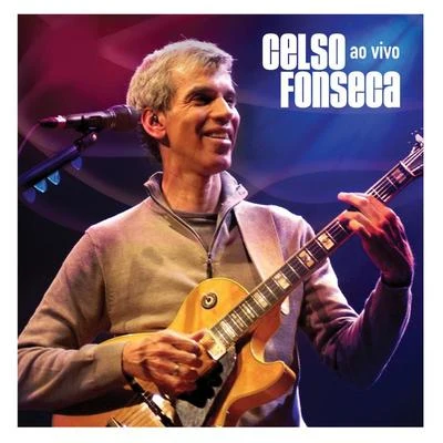 Celso Fonseca Celso Fonseca Ao Vivo