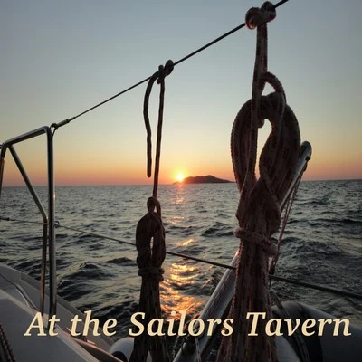 Anton Kristan/Otto Sieben At the Sailors Tavern