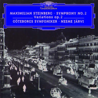 Göteborgs Symfoniker/Neeme Järvi Steinberg: Symphony No.2; Variations Op.2