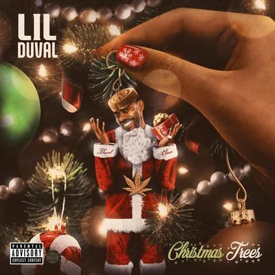 Lil Duval Christmas Trees