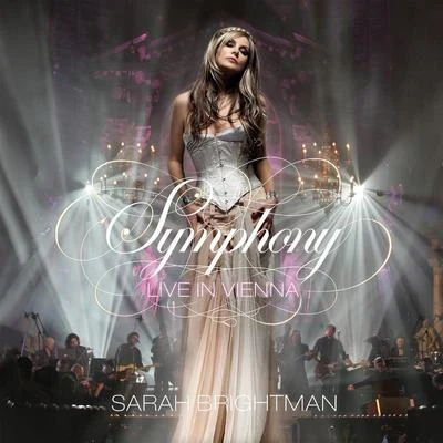 Sarah Brightman Symphony: Live In Vienna