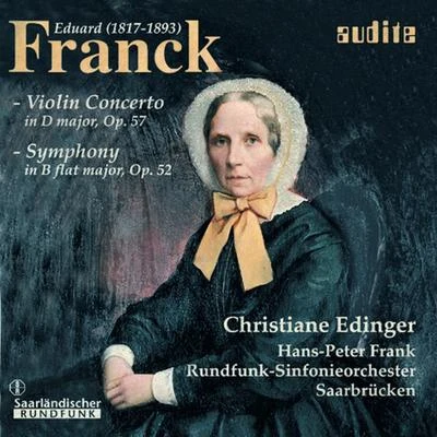 Rundfunk-Sinfonieorchester Saarbrücken Eduard Franck: Orchestral Works II