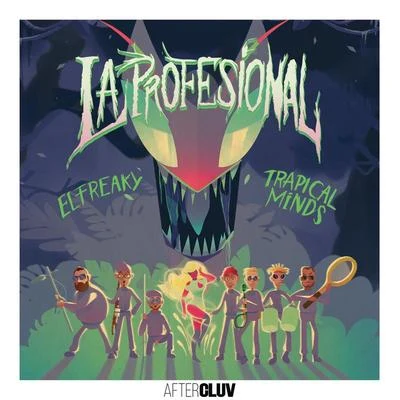 El Freaky/Trapical Minds La Profesional