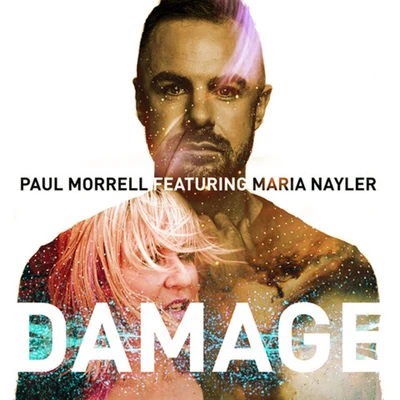 Maria Nayler/Paul Morrell Damage (Ozuut Remix)