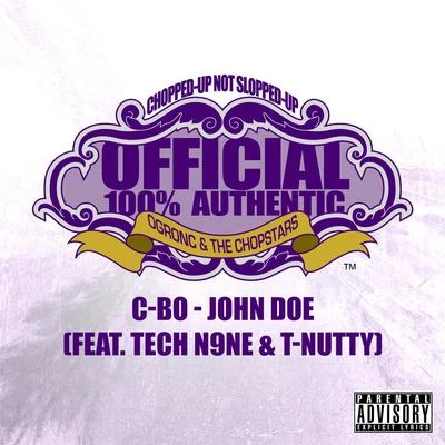 C-Bo John Doe (OG Ron C Chopped Up Not Slopped Up Version) - Single