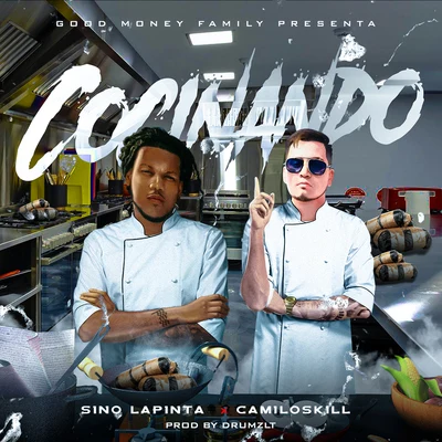 Camiloskill/Sino LaPinta Cocinando