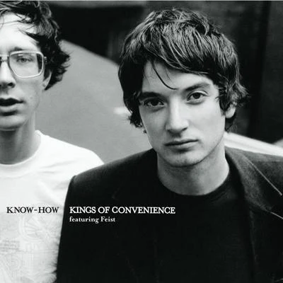 Kings of Convenience Know-How