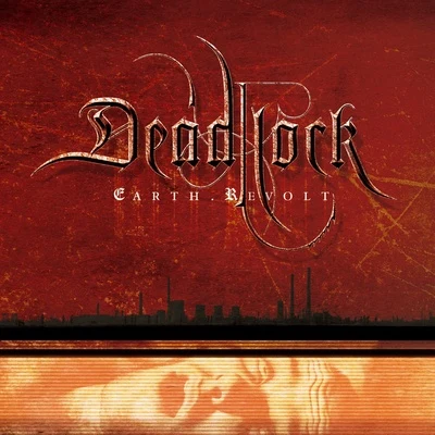 Deadlock Earth.Revolt