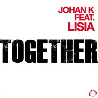 Johan K Together