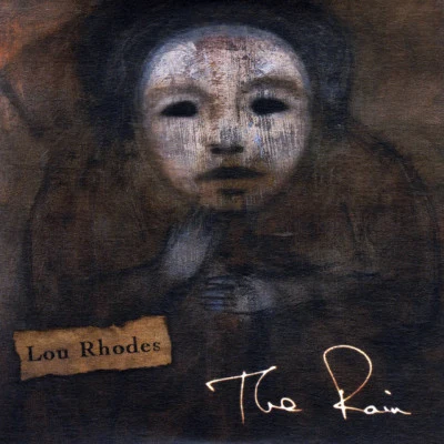 Lou Rhodes The Rain - Single