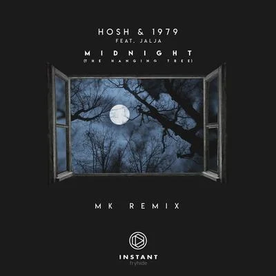 MK/1979/HOSH Midnight (The Hanging Tree) (MK Remix)