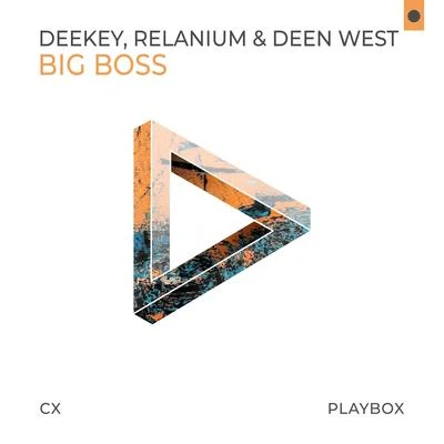 Relanium/Deekey/Deen West Big Boss