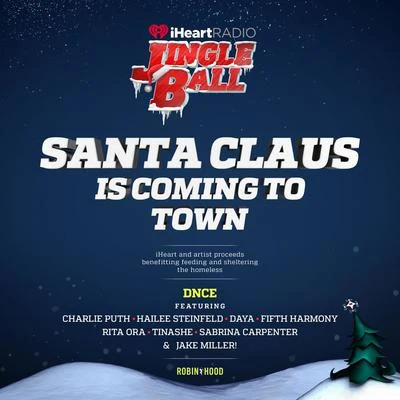 DNCE Santa Claus Is Coming To Town