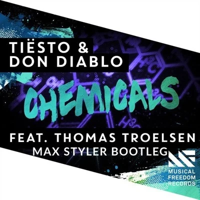 Max Styler Chemicals (Max Styler Bootleg)