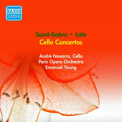 Andre Navarra SAINT-SAENS, C.: Cello Concerto No. 1LALO, E.: Cello Concerto (A. Navarra, Paris Opera Orchestra, E. Young) (1955)