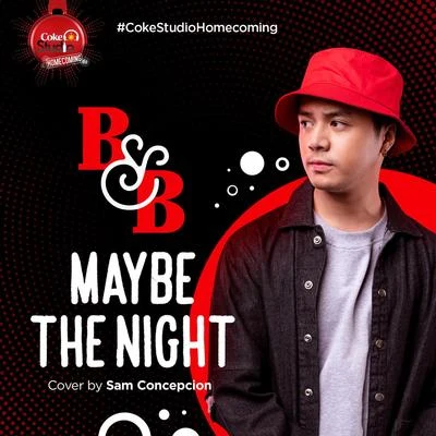 Sam Concepcion Maybe the Night