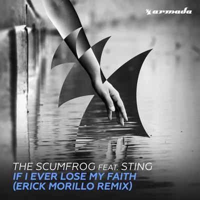 The Scumfrog If I Ever Lose My Faith (Erick Morillo Remix)