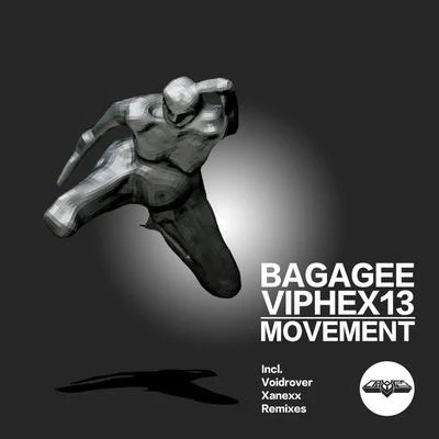 Bagagee Viphex13 Movement