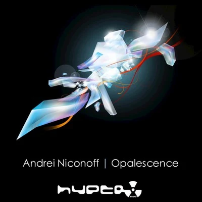 Andrei Niconoff Opalescence