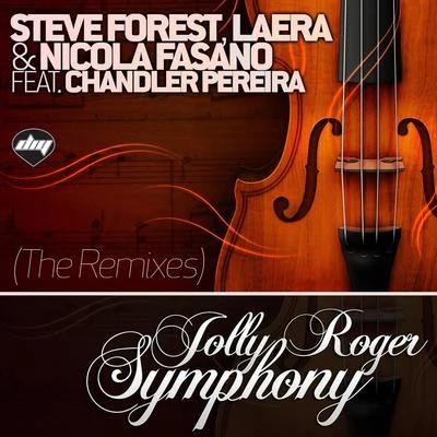 Nicola Fasano/Steve Forest Jolly Roger Symphony (The Remixes)