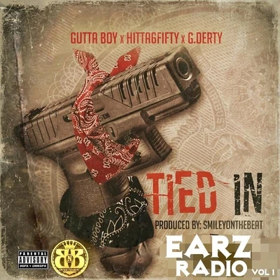 G. Derty/Gutta Boy/Hitta 6Fifty Tied In