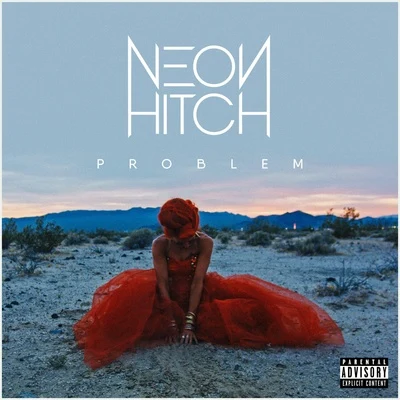 Neon Hitch Problem