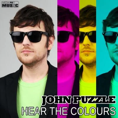 John Puzzle Hear the Colours (Extended Version)