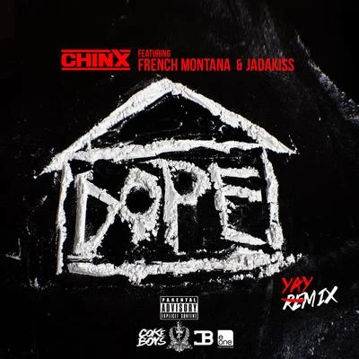 Chinx **** House [Remix] (feat. French Montana & Jadakiss)