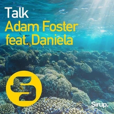 Adam Foster Talk