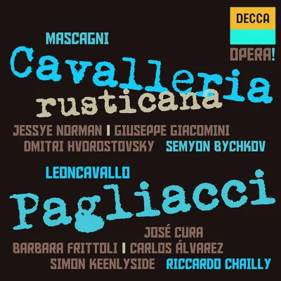 Jessye Norman Mascagni: Cavalleria Rusticana - Leoncavallo: Pagliacci