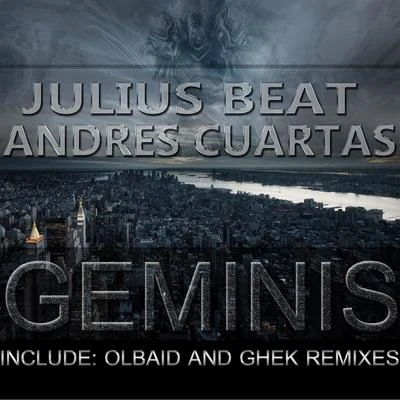 Julius Beat/Andres Cuartas GEMINIS