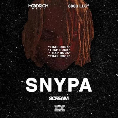 Snypa Trap Rock - EP