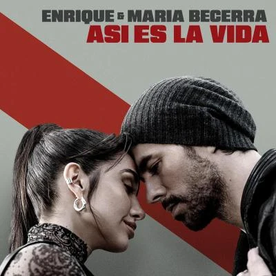 Enrique Iglesias/Maria Becerra ASI ES LA VIDA