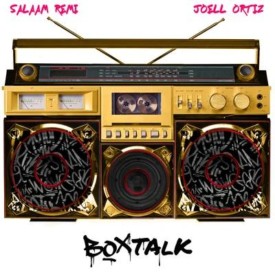 Salaam Remi/Joell Ortiz BoxTalk