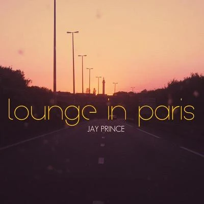 Jay Prince Lounge In Paris