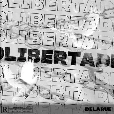 Delarue Libertad