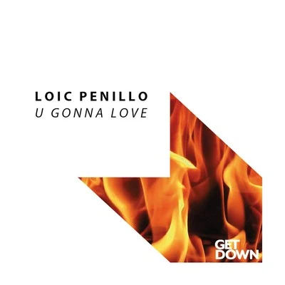 Loic Penillo U Gonna Love