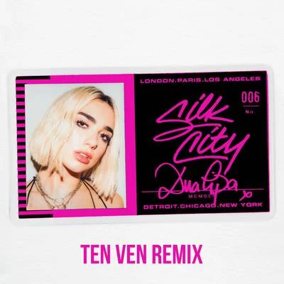 Silk City/Dua Lipa Electricity (Ten Ven Remix)