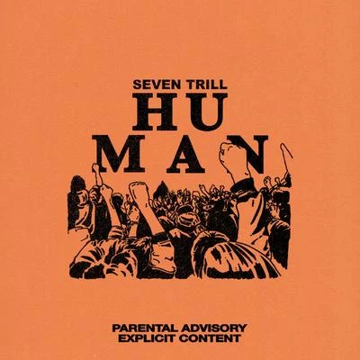 Seven Trill Human