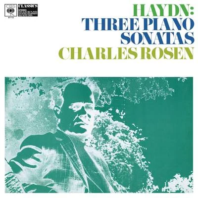 Charles Rosen Haydn: 3 Piano Sonatas