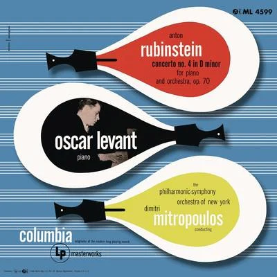 Oscar Levant Rubinstein: Piano Concerto No. 4, Op. 70 (Remastered)