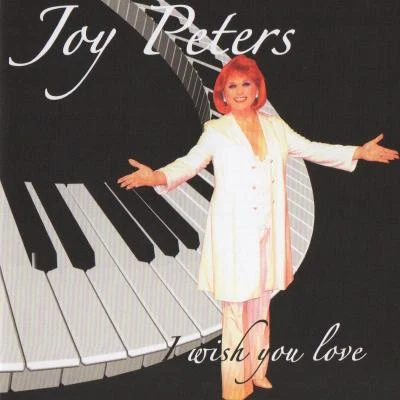 Joy Peters I Wish You Love