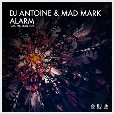 DJ Antoine/Mad Mark Alarm