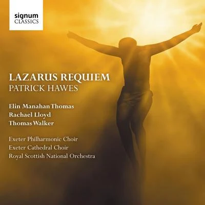 Patrick Hawes Lazarus Requiem