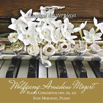 Ivan Moravec/Academy of St. Martin in the Fields Sir Neville Marriner Wolfgang Amadeus Mozart Piano Concertos (no.20,23) Ivan Moravec, Piano (Classical Masterpieces)